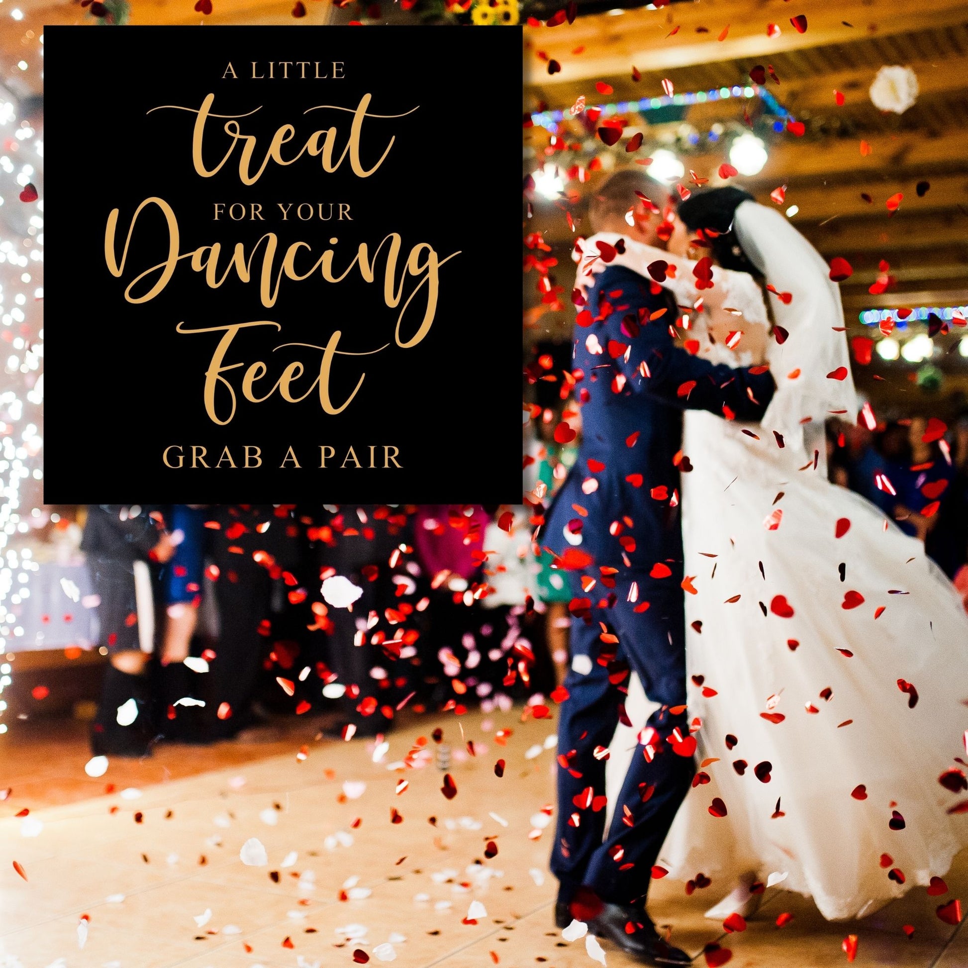A Little Treat for your Dancing Feet Wedding Reception Sign