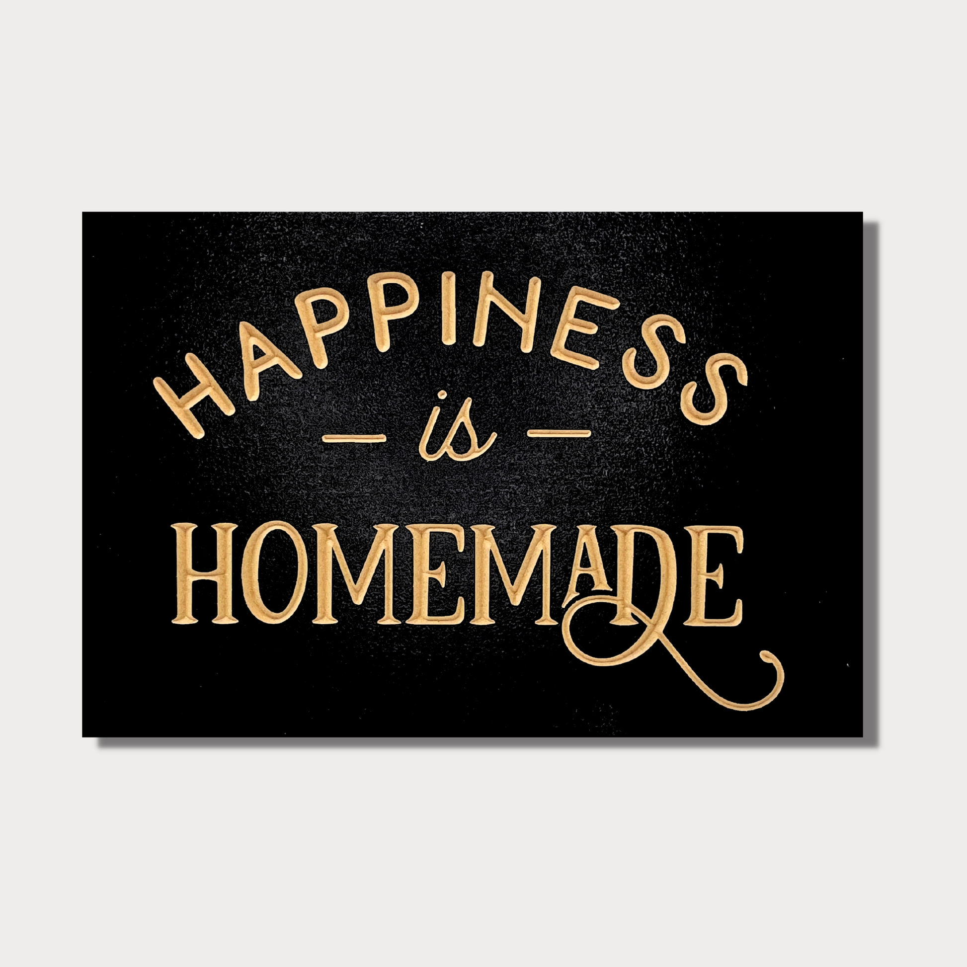 Happiness Is Homemade Kitchen Decoration