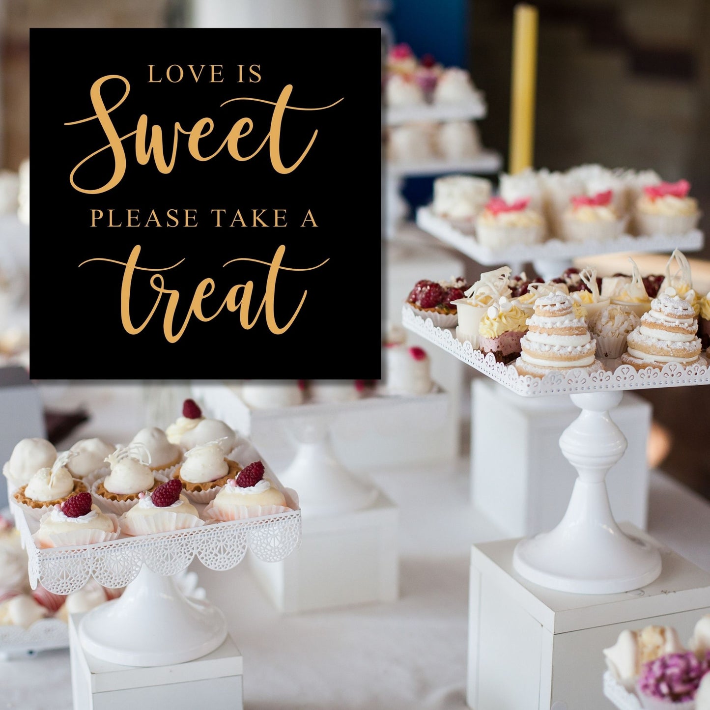 Love is Sweet Please Take a Treat Wedding Reception Sign