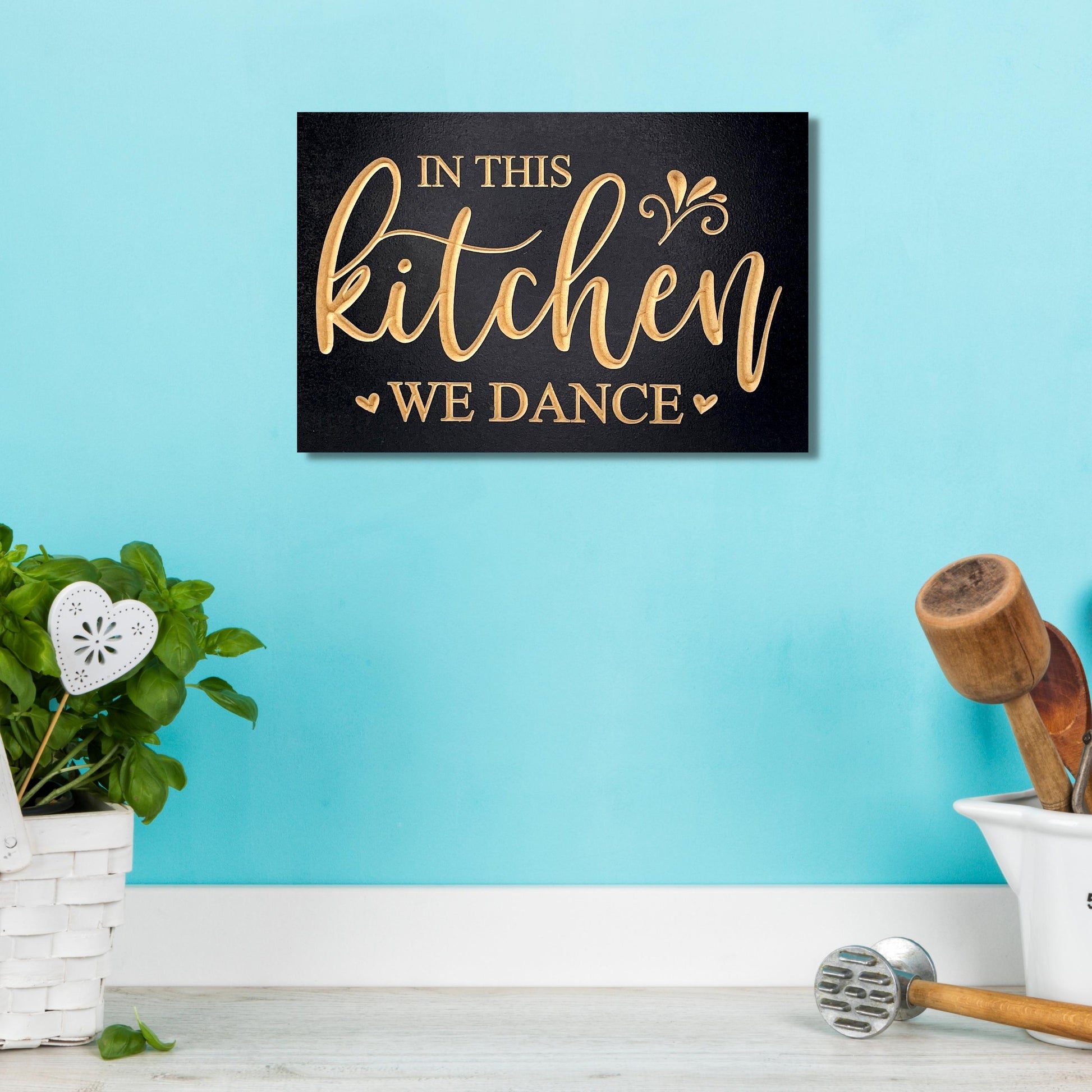 In This Kitchen We Dance Kitchen Decor