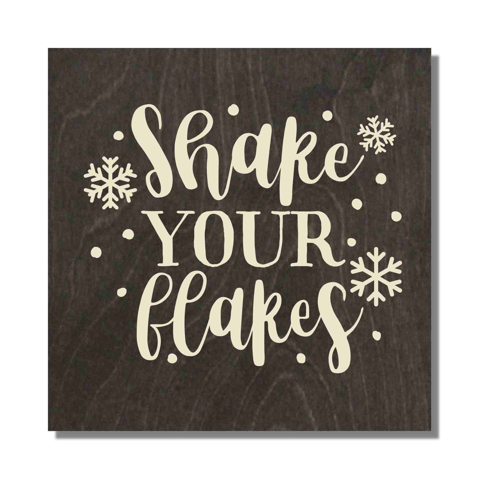 Shake Your Flakes